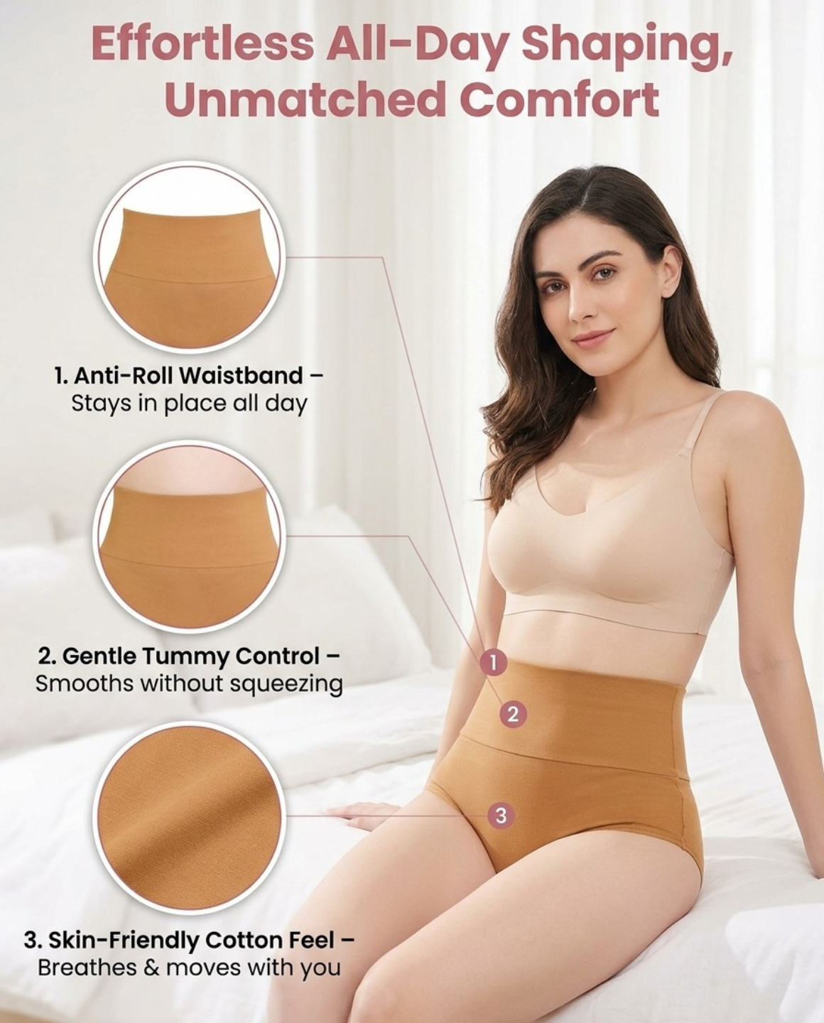 A woman seated on a bed wearing a beige shapewear set, with three inset close-ups highlighting the waistband, tummy control area, and fabric texture. Text at the top reads 'Effortless All-Day Shaping, Unmatched Comfort' and lists three benefits.
